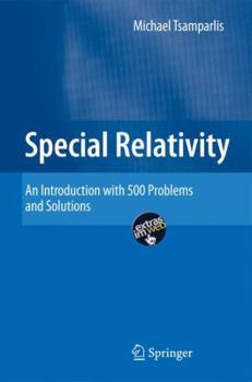 Hardcover Special Relativity: An Introduction with 200 Problems and Solutions Book