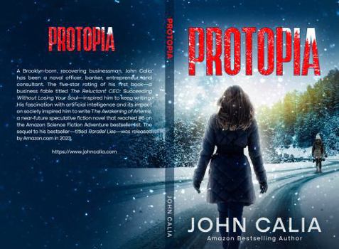 Paperback Protopia: A dystopian thriller set in the very near future. Which side are YOU on? Book