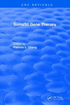 Hardcover Somatic Gene Therapy Book