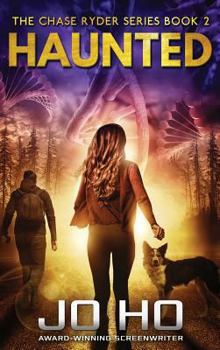 Haunted - Book #2 of the Chase Ryder