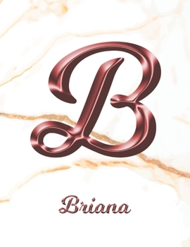 Paperback Briana: 1 Year Weekly Planner with Note Pages (12 Months) - White Marble Rose Gold Pink Effect Letter B - 2020 - 2021 - Week P Book
