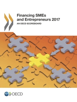 Paperback Financing SMEs and Entrepreneurs 2017 Book