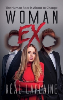 Paperback Woman Ex - The Power Structure has Shifted Book