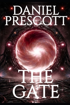 Paperback The Gate: A Second Person Classified Horror Experience Dreamscapes & Nightmares Memory File #007 Book