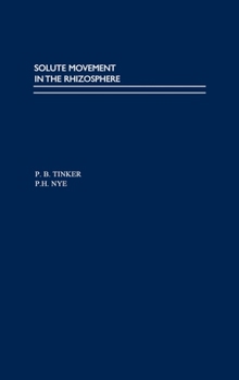 Hardcover Solute Movement in the Rhizosphere Book