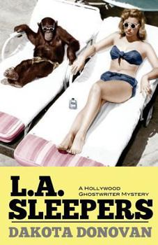 Paperback L.A. Sleepers: A Hollywood Ghostwriter Mystery Book
