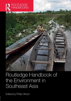Paperback Routledge Handbook of the Environment in Southeast Asia Book