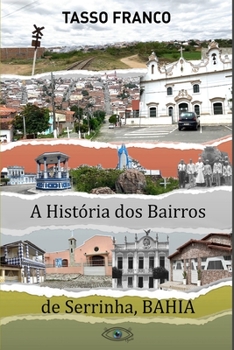 Paperback História dos Bairros de Serrinha [Portuguese] Book