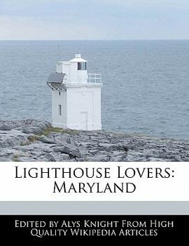 Lighthouse Lovers : Maryland