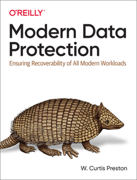 Paperback Modern Data Protection: Ensuring Recoverability of All Modern Workloads Book