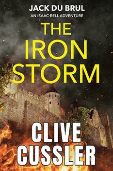 Paperback The Iron Storm (Isaac Bell Adventure) Book