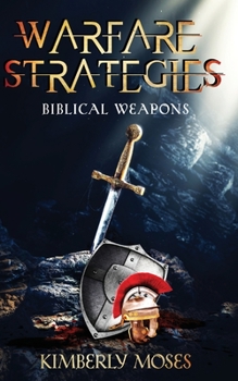 Paperback Warfare Strategies: Biblical Weapons Book
