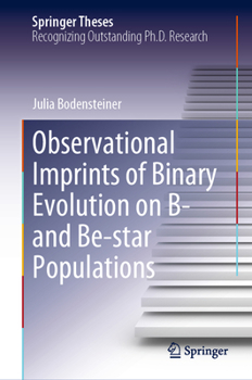 Hardcover Observational Imprints of Binary Evolution on B- And Be-Star Populations Book