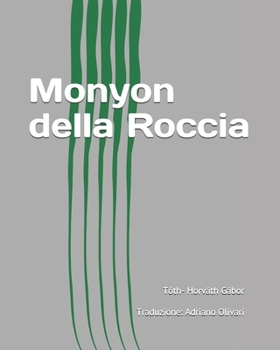 Paperback Monyon della Roccia [Italian] Book