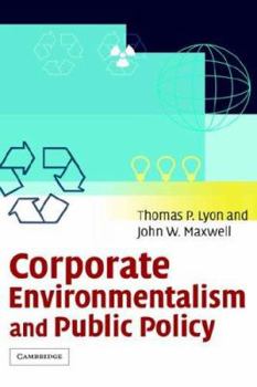 Hardcover Corporate Environmentalism and Public Policy Book
