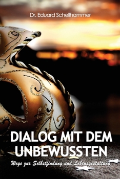 Paperback Dialog mit dem Unbewussten [German] Book