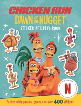 Paperback Chicken Run Dawn of the Nugget: Sticker Activity Book