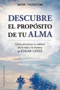 Paperback Descubre El Proposito de Tu Alma [Spanish] Book