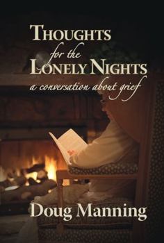 Spiral-bound Thoughts for the Lonely Nights: A Conversation about Grief [With Book] Book