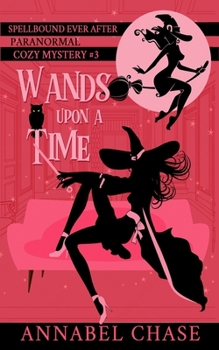 Paperback Wands Upon A Time Book