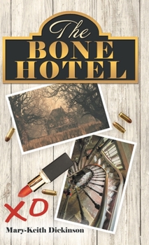 Hardcover The Bone Hotel Book