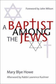 Hardcover A Baptist Among the Jews Book
