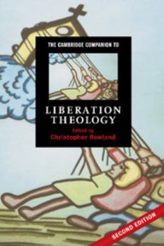 The Cambridge Companion to Liberation Theology (Cambridge Companions to Religion) - Book  of the Cambridge Companions to Religion