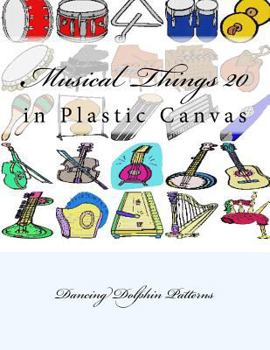 Paperback Musical Things 20: in Plastic Canvas Book