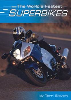 Hardcover The World's Fastest Superbikes Book