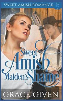 Paperback Sweet Amish Maiden's Shame Book