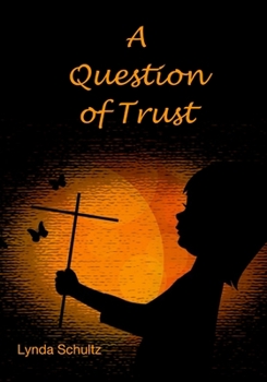 Paperback A Question of Trust Book