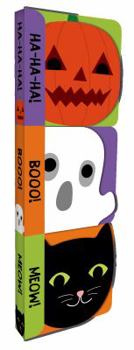Board book Halloween (Chunky 3 Pack): Ha-Ha-Ha!, Booo!, and Meow! Book