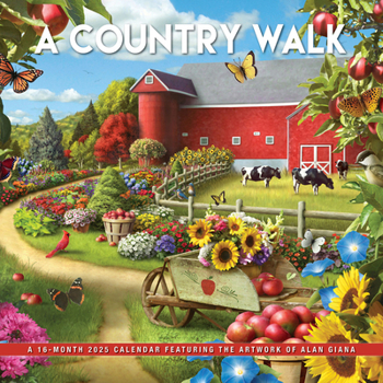 Calendar A Country Walk 2025 12 X 24 Inch Monthly Square Wall Calendar Featuring the Artwork of Alan Giana Plastic-Free Book