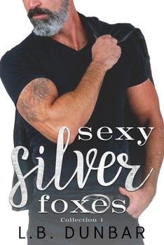 Paperback Sexy Silver Foxes: Collection 1 Book