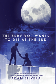 Hardcover The Survivor Wants to Die at the End [Large Print] Book
