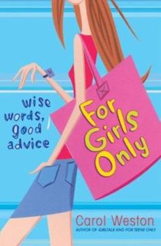 Paperback For Girls Only: Wise Words, Good Advice Book