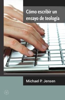 Paperback Cómo escribir un ensayo de teología (Spanish Edition) [Spanish] Book