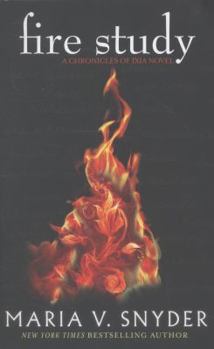 Fire Study - Book #3 of the Chronicles of Ixia