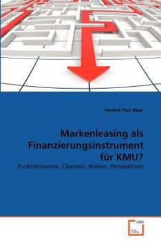 Paperback Markenleasing als Finanzierungsinstrument für KMU? [German] Book