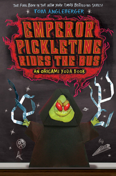 Hardcover Emperor Pickletine Rides the Bus (Origami Yoda #6) Book