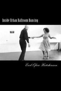 Paperback Inside Urban Ballroom Dancing Book