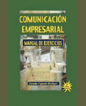 Unknown Binding Comunicación empresarial: manual de ejercicios Book