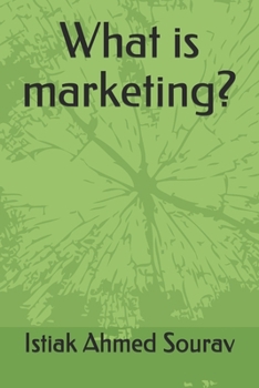 Paperback What is marketing? Book