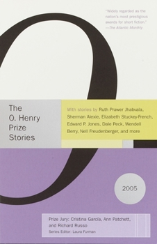 The O. Henry Prize Stories 2005 (Prize Stories (O Henry Awards))