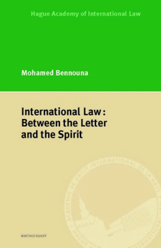 Paperback International Law: Between the Letter and the Spirit Book