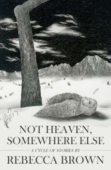 Paperback Not Heaven, Somewhere Else Book