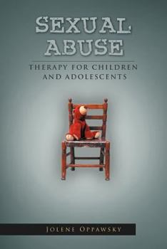 Paperback Sexual Abuse: Therapy for Children and Adolescents Book