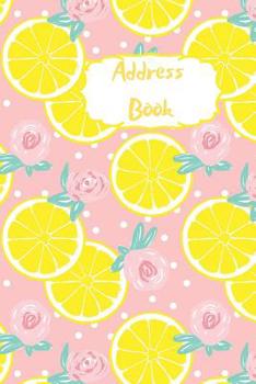 Address Book: A to Z address book to record and organise all your contacts. Never loose friends contact details again. Keep organised. Pink design with lemons