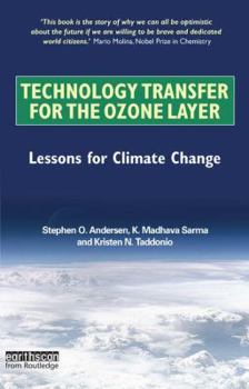 Paperback Technology Transfer for the Ozone Layer: Lessons for Climate Change Book
