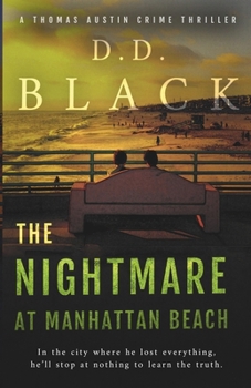 The Nightmare at Manhattan Beach (A Thomas Austin Crime Thriller) - Book #7 of the A Thomas Austin Crime Thriller